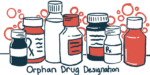 An illustration of bottles of medicine with the words 'orphan drug designation' written underneath.